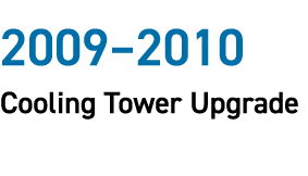 2009–2010 Cooling Tower Upgrade