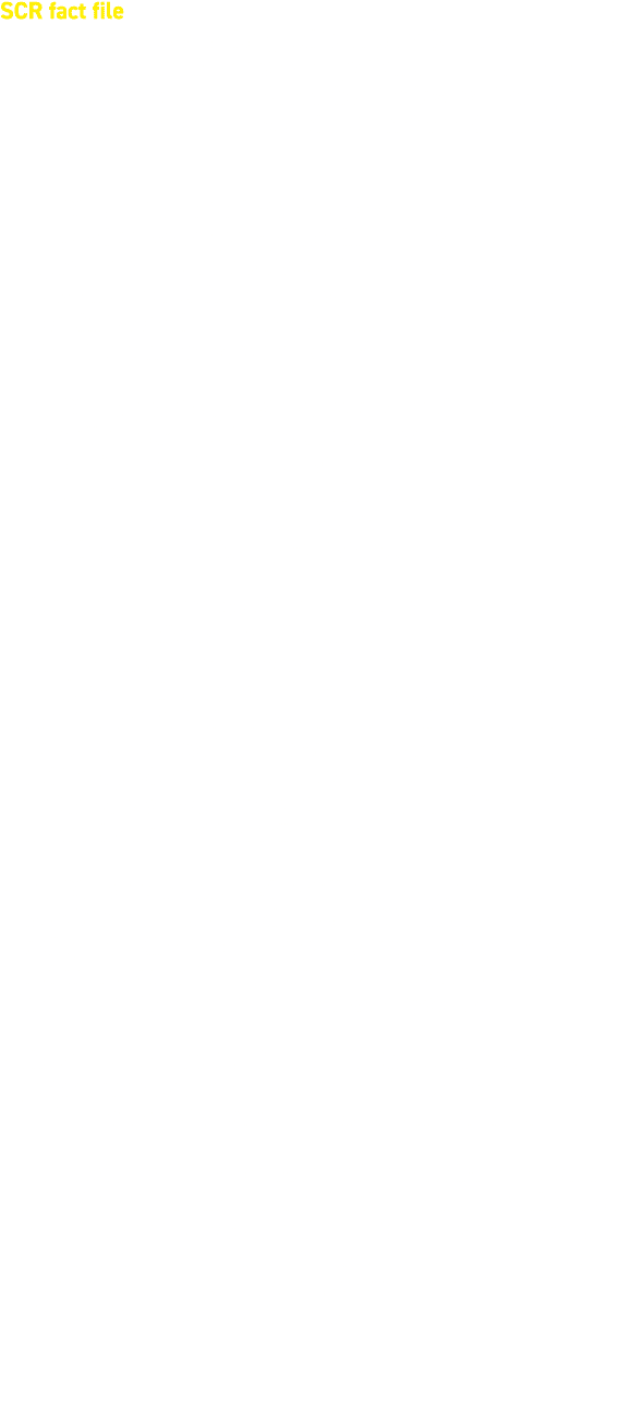SCR fact file • Each unit’s SCR was designed to take the boiler exhaust gases and inject ammonia across an injection ...